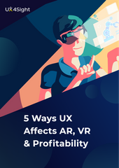 5 Ways UX Affects AR, VR & Profitability whitepaper banner